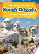South Dakota: The Mount Rushmore State cover