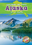 Alaska: The Last Frontier cover