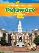 Delaware: The First State cover