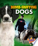 Bomb-Sniffing Dogs cover