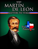 Why Martín de León Matters to Texas cover