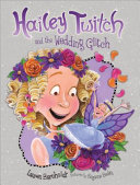 Hailey Twitch and the Wedding Glitch cover