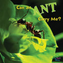 Can an Ant Carry Me? cover