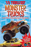 Monster Trucks: And other Amazing Speed Machines cover