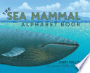 The Sea Mammal Alphabet Book cover