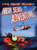U.S. Coast Guard: High Seas Adventure cover
