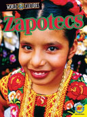 Zapotecs (World Cultures-Weigl/AV2) cover