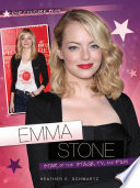 Emma Stone: Star of the Stage, TV, and Film cover