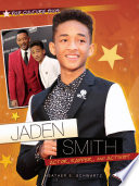 Jaden Smith: Actor, Rapper, and Activist cover
