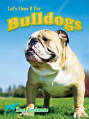 Let's Hear It for Bulldogs cover