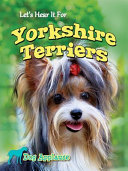 Let's Hear It for Yorkshire Terriers cover