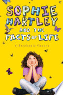 Sophie Hartley and the Facts of Life cover