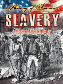 Slavery: A Chapter in American History cover