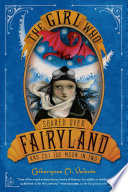 The Girl Who Soared Over Fairyland and Cut the Moon in Two cover