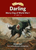 Darling, Mercy Dog of World War I: 1917 cover