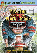 The Big Game from the Black Lagoon cover