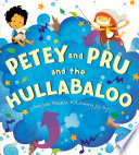 Petey and Pru and the Hullabaloo cover
