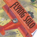 Flying Solo: How Ruth Elder Soared into America's Heart cover