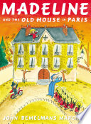 Madeline and the Old House in Paris cover