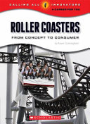 Roller Coasters: From Concept to Consumer cover