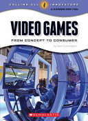 Video Games: From Concept to Consumer cover