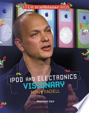 iPod and Electronics Visionary Tony Fadell cover