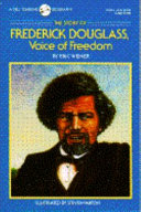 The Story of Frederick Douglass: Voice of Freedom cover