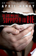 The Girl Who Was Supposed to Die cover