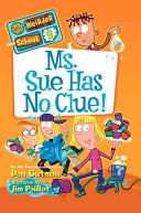 Ms. Sue Has No Clue! cover