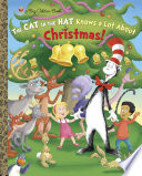 The Cat in the Hat Knows a Lot About Christmas! cover