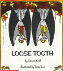 Loose Tooth cover