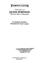 The Story of Jackie Robinson: Bravest Man in Baseball cover