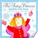 The Very Fairy Princess Sparkles in the Snow cover
