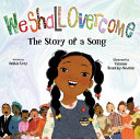 We Shall Overcome: The Story of a Song cover
