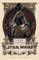 William Shakespeare's Star Wars: Verily, a New Hope cover