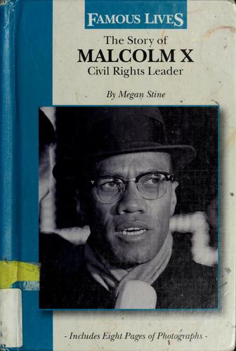 The Story of Malcolm X: Civil Rights Leader cover