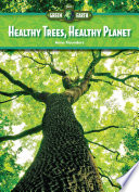 Healthy Trees, Healthy Planet cover