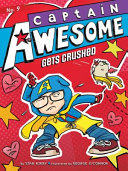Captain Awesome Gets Crushed cover