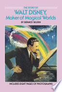 The Story of Walt Disney: Maker of Magical Worlds cover