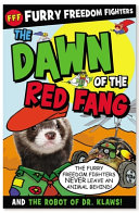 The Dawn of the Red Fang and The Robot of Dr. Klaws! cover