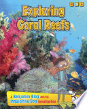 Exploring Coral Reefs: A Benjamin Blog and His Inquisitive Dog Investigation cover