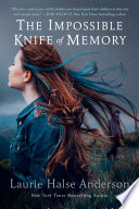 The Impossible Knife of Memory cover