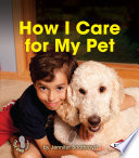 How I Care for My Pet cover