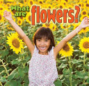 What Are Flowers? cover