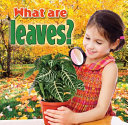 What Are Leaves? cover