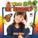 What Is an Insect? cover