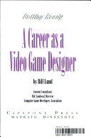 Getting Ready for a Career as a Video Game Designer cover