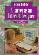 Getting Ready for a Career as an Internet Designer cover