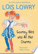 Gooney Bird and All Her Charms cover