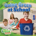 Going Green at School cover